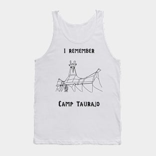 I remember Camp Taurajo Tank Top